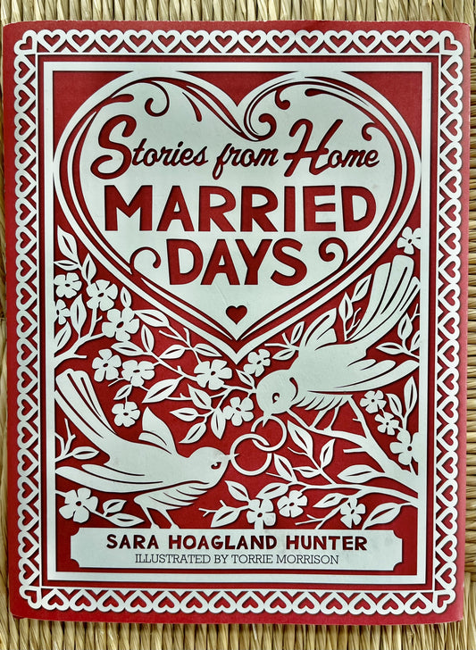 Married Days by Sara Hoagland Hunter